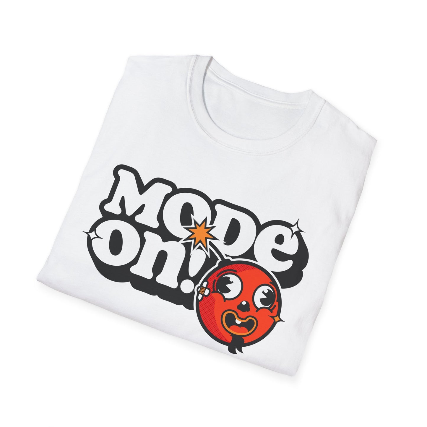 Funny Mode On Tee Featuring a Nice Lettering and a Crazy Bomb illustration Gifts Unisex Softstyle T-Shirt