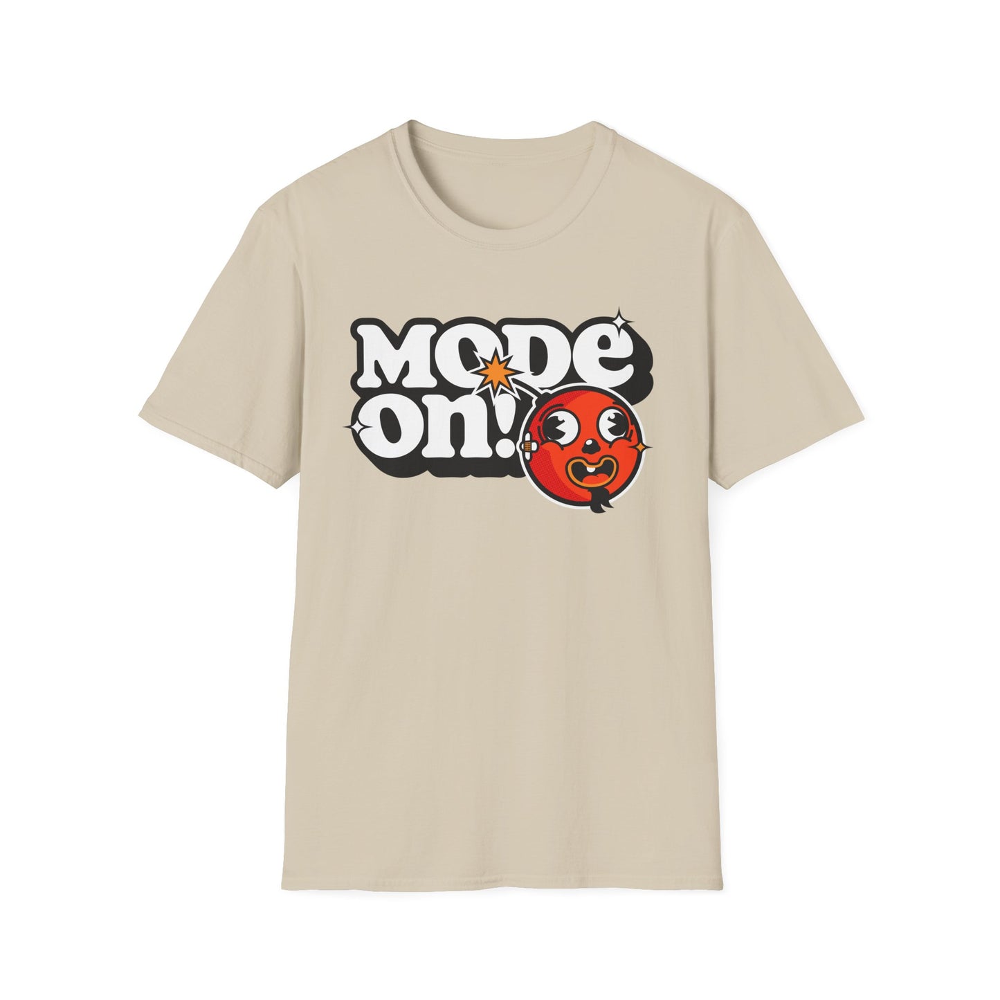 Funny Mode On Tee Featuring a Nice Lettering and a Crazy Bomb illustration Gifts Unisex Softstyle T-Shirt