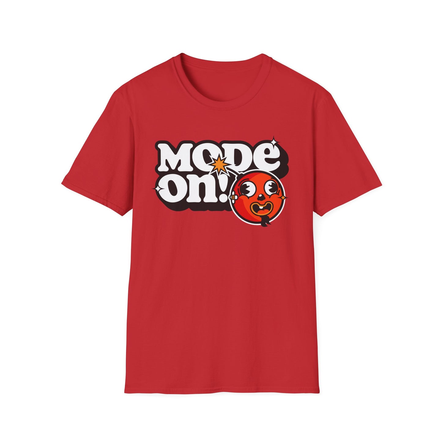 Funny Mode On Tee Featuring a Nice Lettering and a Crazy Bomb illustration Gifts Unisex Softstyle T-Shirt
