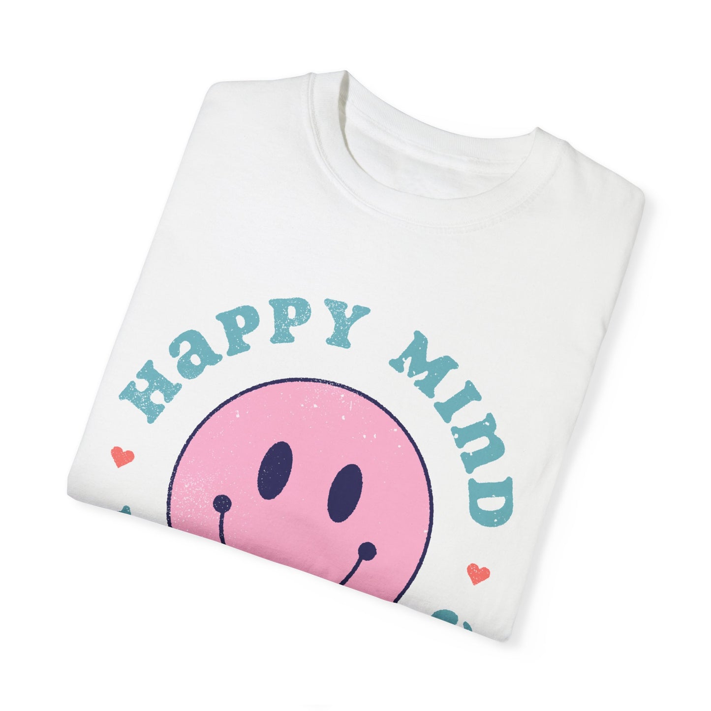 Retro Happy Smile, Pink Face - Trendy Costume - Unisex Happy Mind T-Shirt | Garment-Dyed Positive Vibes Tee