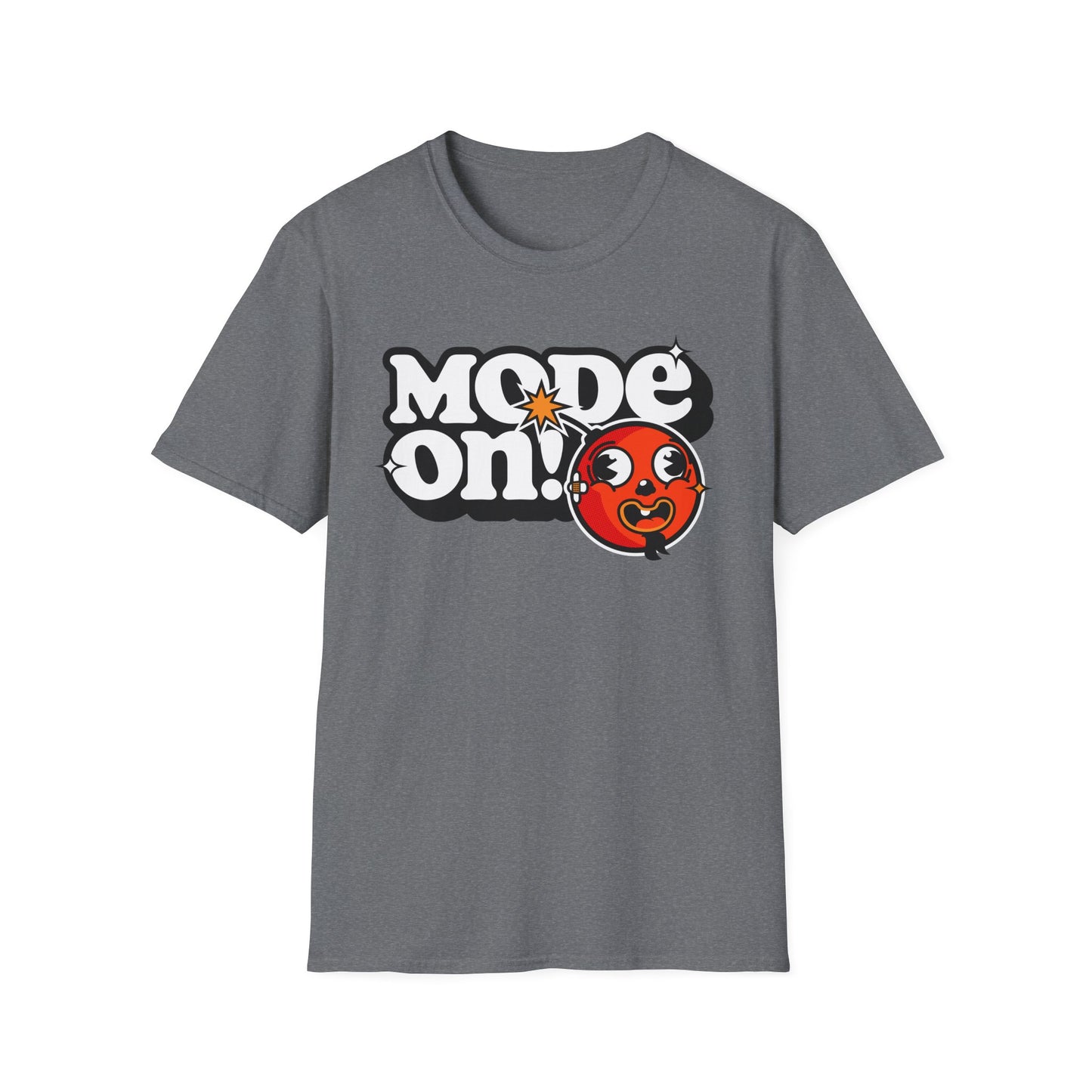 Funny Mode On Tee Featuring a Nice Lettering and a Crazy Bomb illustration Gifts Unisex Softstyle T-Shirt