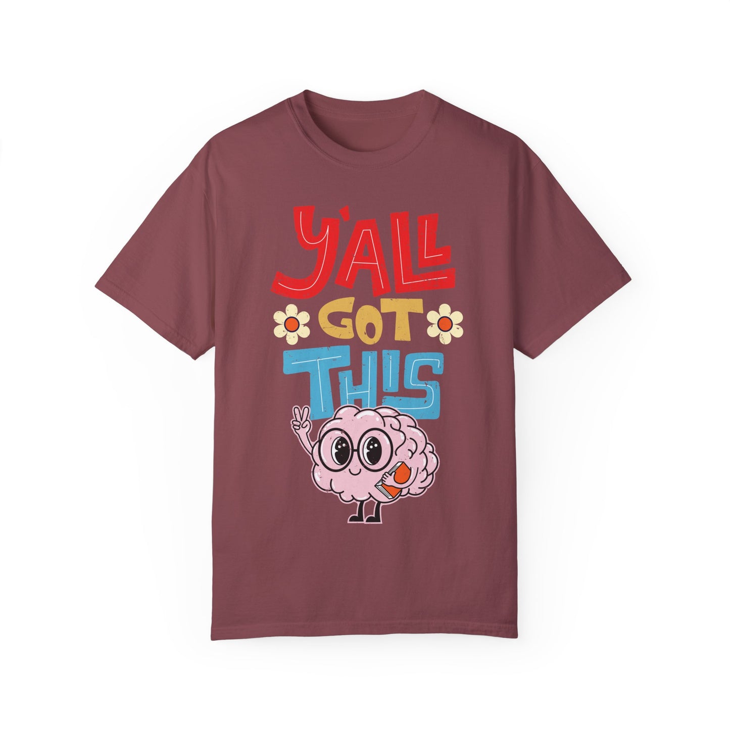 Motivational Testing Day Teacher Student Yall Got This, Y'all Got This Brainy Unisex T-Shirt - Positive Vibes, Fun Design