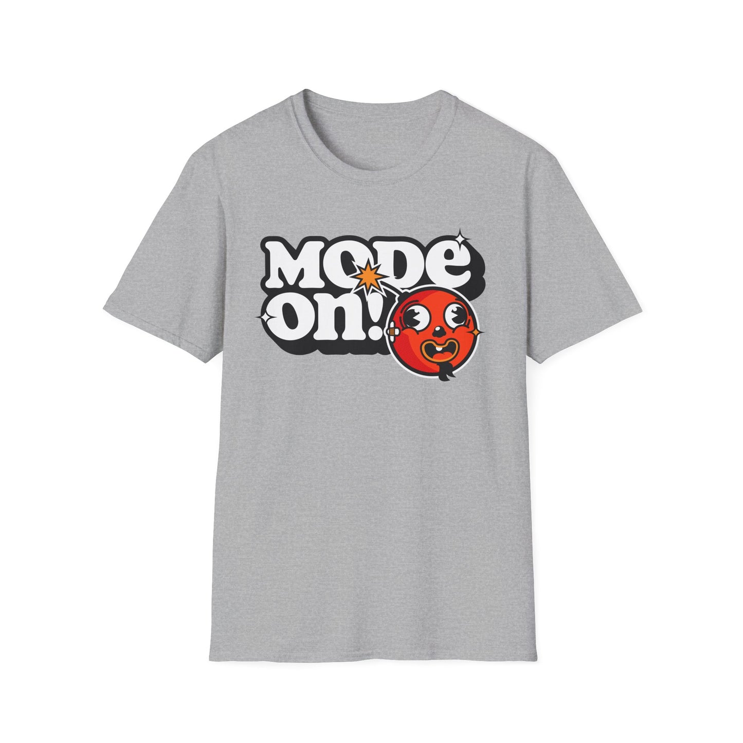 Funny Mode On Tee Featuring a Nice Lettering and a Crazy Bomb illustration Gifts Unisex Softstyle T-Shirt