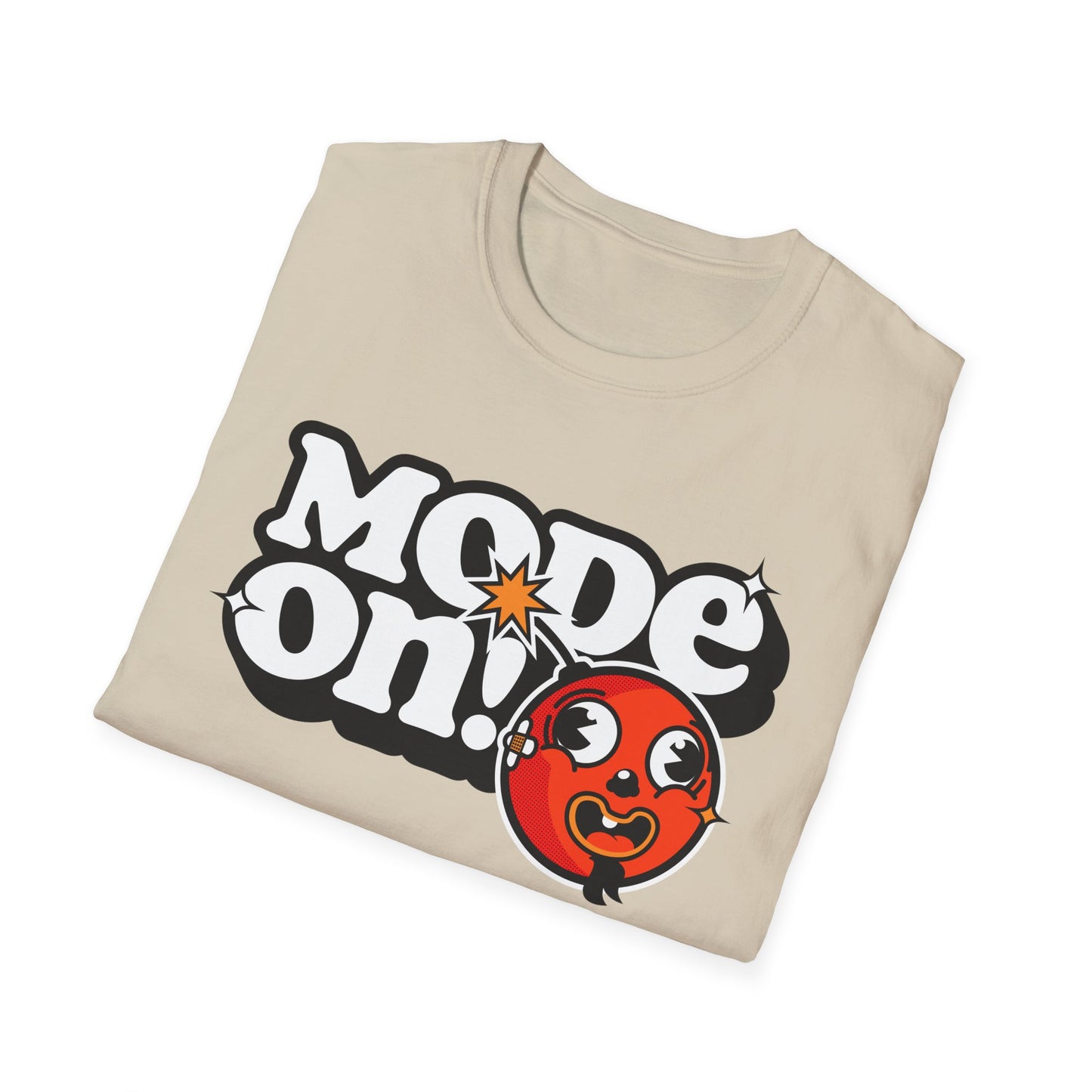 Funny Mode On Tee Featuring a Nice Lettering and a Crazy Bomb illustration Gifts Unisex Softstyle T-Shirt
