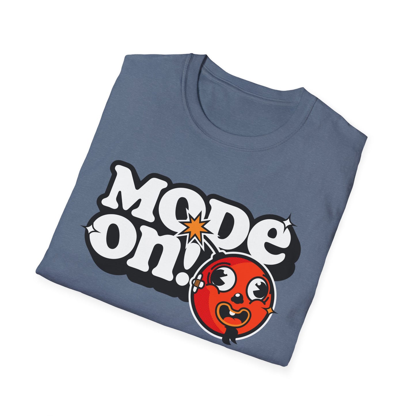 Funny Mode On Tee Featuring a Nice Lettering and a Crazy Bomb illustration Gifts Unisex Softstyle T-Shirt