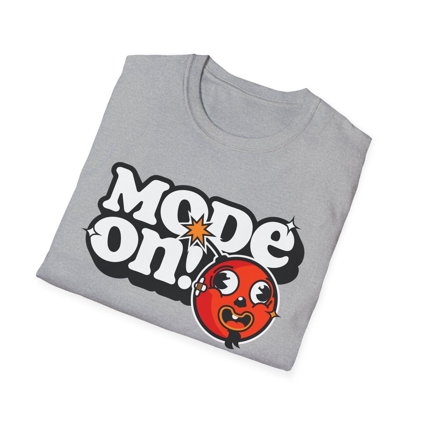 Funny Mode On Tee Featuring a Nice Lettering and a Crazy Bomb illustration Gifts Unisex Softstyle T-Shirt