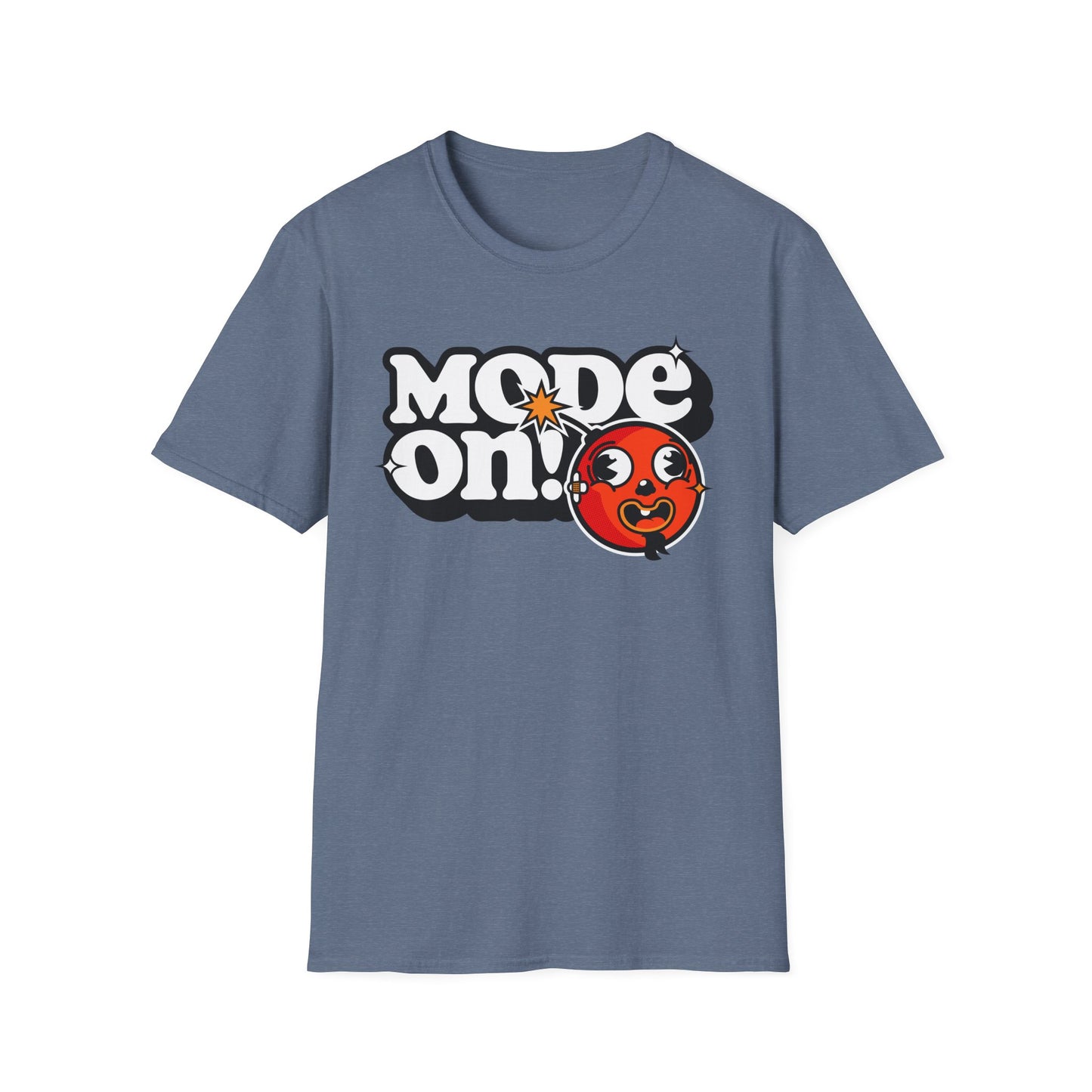 Funny Mode On Tee Featuring a Nice Lettering and a Crazy Bomb illustration Gifts Unisex Softstyle T-Shirt