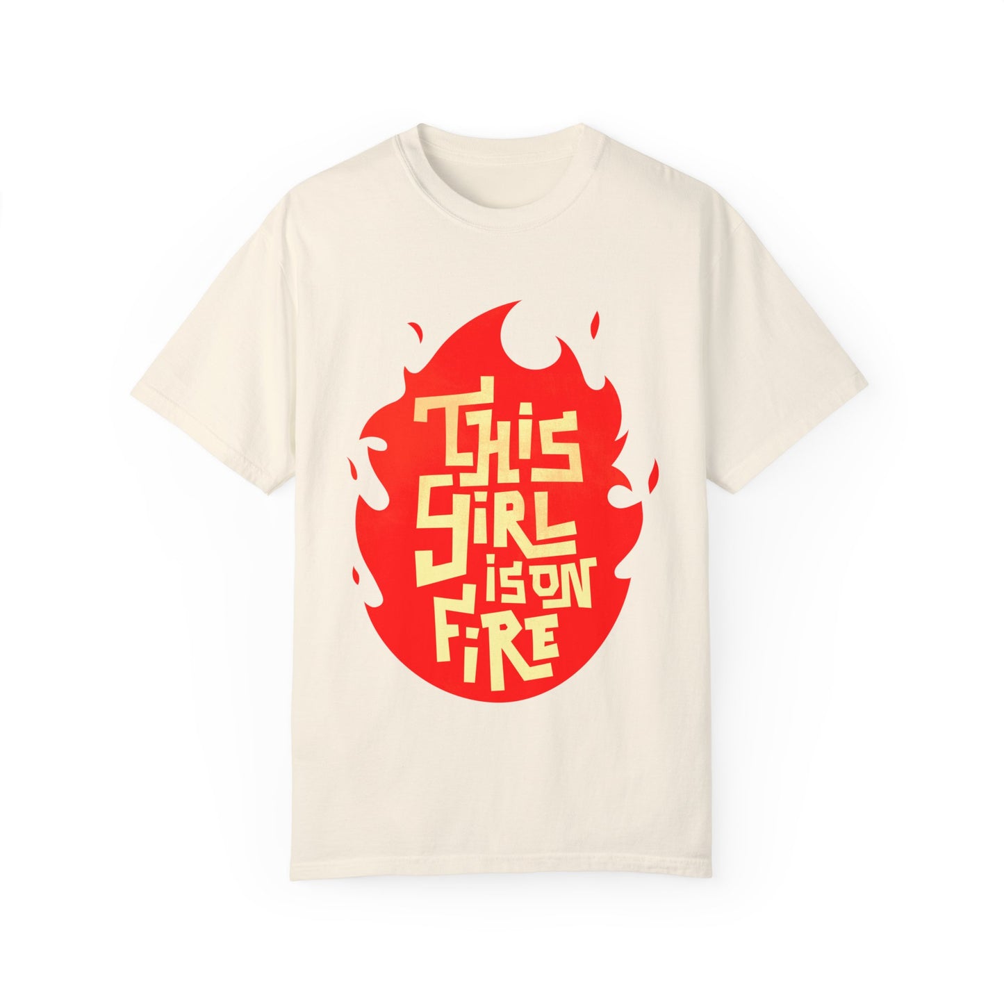 'This Girl Is on Fire' Graphic Tee - Emancipation Women Power - Go Girls - Unisex Garment-Dyed T-Shirt