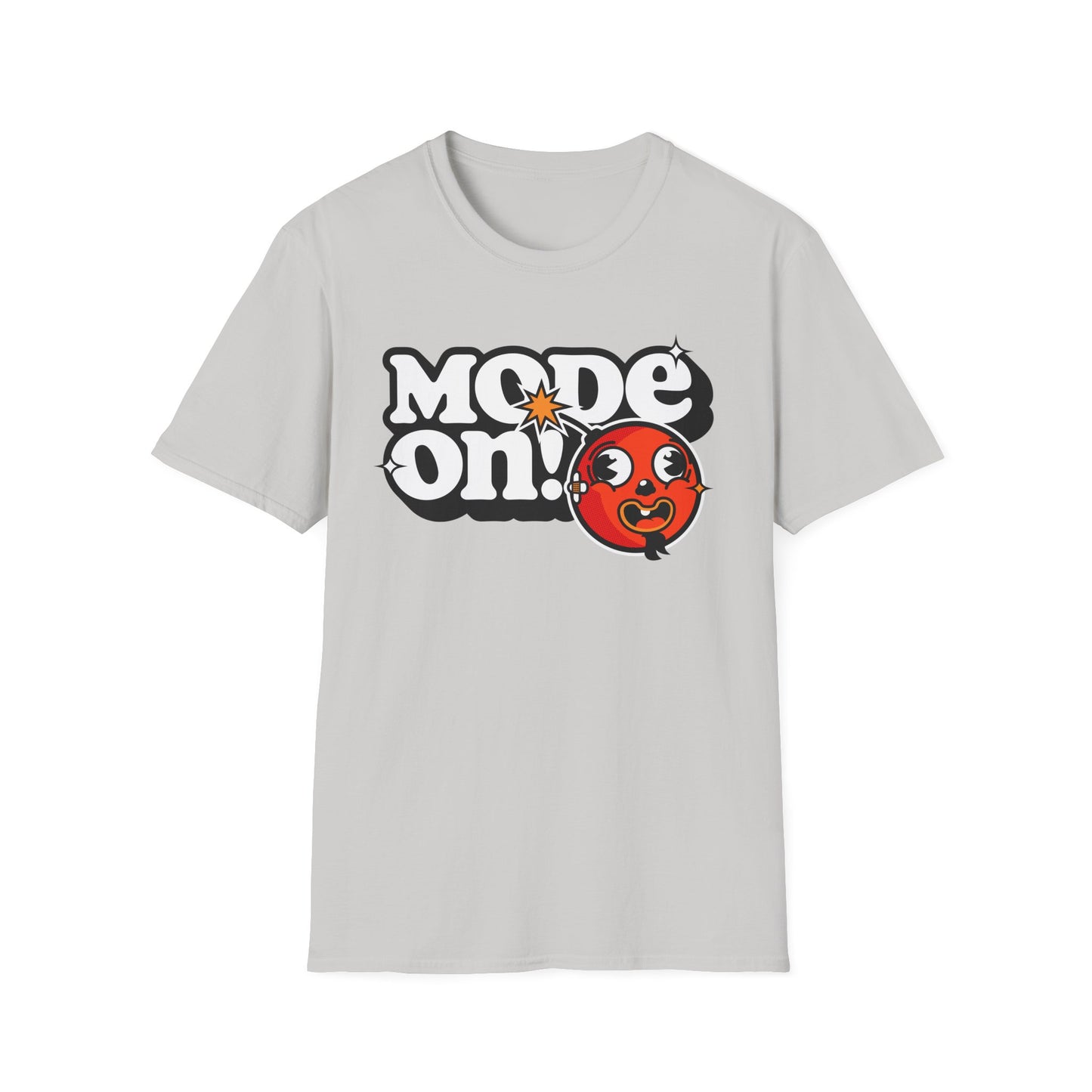 Funny Mode On Tee Featuring a Nice Lettering and a Crazy Bomb illustration Gifts Unisex Softstyle T-Shirt