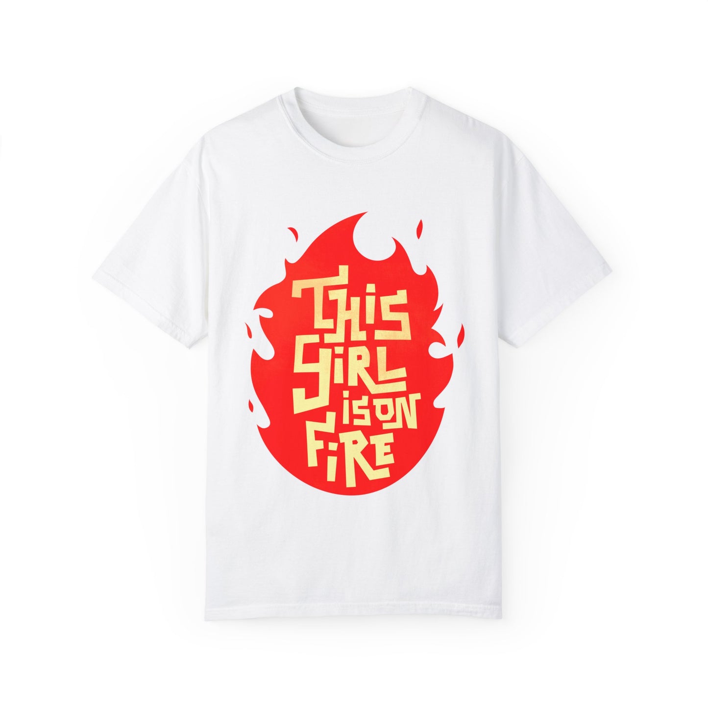 'This Girl Is on Fire' Graphic Tee - Emancipation Women Power - Go Girls - Unisex Garment-Dyed T-Shirt