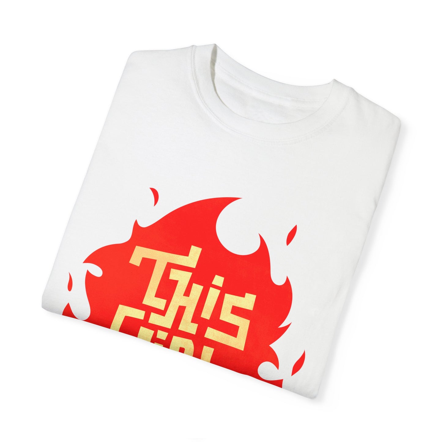 'This Girl Is on Fire' Graphic Tee - Emancipation Women Power - Go Girls - Unisex Garment-Dyed T-Shirt