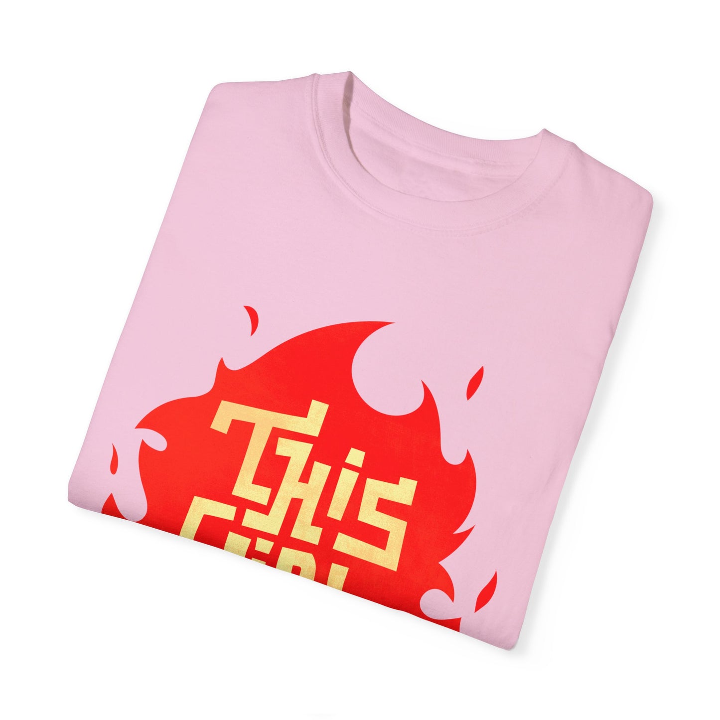 'This Girl Is on Fire' Graphic Tee - Emancipation Women Power - Go Girls - Unisex Garment-Dyed T-Shirt